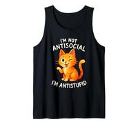Not Antisocial I'm Antistupid Tank Top