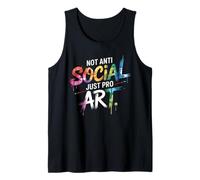 Not AntiSocial Just Pro Art Teacher Introverts & Creatives Tank Top