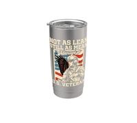 Not As Lean Still As Mean Always A U.S. Veteran Veterans Day Stainless Steel Insulated Tumbler