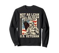 Not As Lean Still As Mean Always A U.S. Veteran Veterans Day Sweatshirt