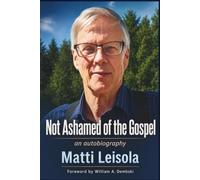 Not Ashamed of the Gospel