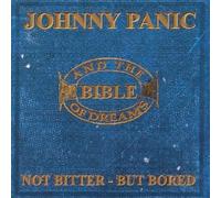 NOT BITTER - BUT BORED