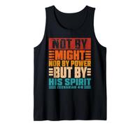 Not by Might Nor Power Zechariah 4:6 Christian Vintage Tank Top