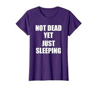 Not Dead Yet Just Sleeping, I'm Not Dead Yet T-Shirt, Women, Purple, 3X-Large