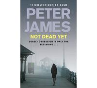 Not Dead Yet (Roy Grace, 8)