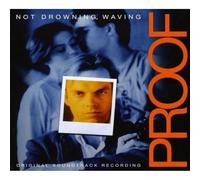 Not Drowning Waving - Proof - Ost