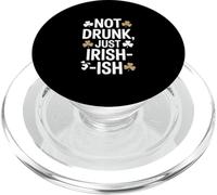 Not Drunk Just Irish Ish St Patricks Humor PopSockets PopGrip for MagSafe