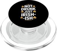 Not Drunk Just Irish Ish St Patricks Humor PopSockets PopGrip for MagSafe