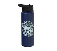 Not Enough Sage in the World for This Meditation Humor Retro Stainless Steel Insulated Water Bottle