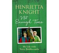 Not Enough Time by Knight, Henrietta (October 8, 2015) Hardcover