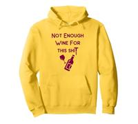 Not Enough Wine for This Shit Cheeky Witch Pullover Hoodie