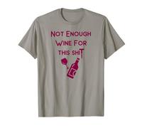 Not Enough Wine for This Shit Cheeky Witch T-Shirt