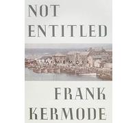 NOT ENTITLED PB: A Memoir