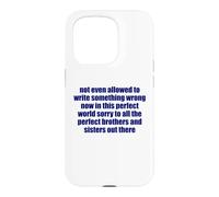 Not Even Allowed To Write Something Wrong Sarcastic Quote Case for iPhone 15 Pro