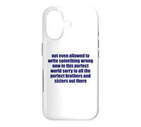 Not Even Allowed To Write Something Wrong Sarcastic Quote Case for iPhone 17