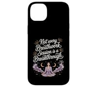 Not Every Breathwork Session Is A Breakthrough Case for iPhone 14 Plus