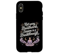 Not Every Breathwork Session Is A Breakthrough Case for iPhone X/XS