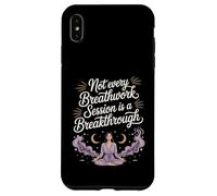Not Every Breathwork Session Is A Breakthrough Case for iPhone XS Max