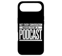 Not Every Conversation Needs to Be A Podcast Case for iPhone Air