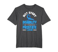 Not Every Disability is Visible Prostate Cancer T-Shirt, Men's Big and Tall, Dark Heather Grey, 6X Tall