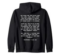 Not Every One That Saith LORD, LORD Shall... Matthew 7:21-23 Zip Hoodie