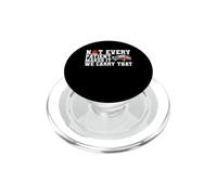 Not Every Patient Makes It We Carry That EMT Medic PopSockets PopGrip for MagSafe
