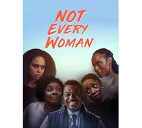Not Every Woman