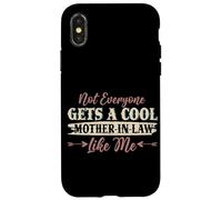 Not Everyone Gets A Cool Mother-In-Law Like Me Mother's Day Case for iPhone X/XS