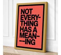 Not Everything Has Meaning Canvas Wall Art Print 18x12 Inch (46 x 30 cm)