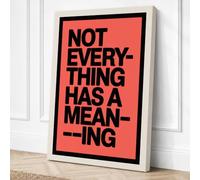 Not Everything Has Meaning Canvas Wall Art Print 18x12 Inch (46 x 30 cm)