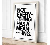Not Everything Has Meaning Canvas Wall Art Print 24x16 Inch (61 x 41 cm)