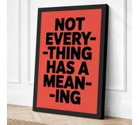 Not Everything Has Meaning Canvas Wall Art Print 30x20 Inch (76 x 51 cm)