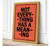 Not Everything Has Meaning Canvas Wall Art Print 30x20 Inch (76 x 51 cm)