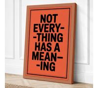 Not Everything Has Meaning Canvas Wall Art Print 36x24 Inch (91 x 61 cm)