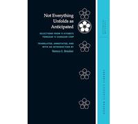 Not Everything Unfolds As Anticipated: Selections from Yi Kyubo’s Tongguk Yi Sangguk Chip (Korean Classics Library: Historical Materials)