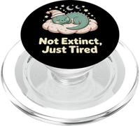 Not Extinct Just Tired - Funny Sleeping Dino Quote PopSockets PopGrip for MagSafe