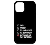 Not Falling For That Again Relationship Status Funny Singles Case for iPhone 12/12 Pro