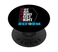 Not Far Right Just Right - Reform UK Patriotic Political PopSockets Adhesive PopGrip