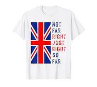 Not Far Right just Right So Far T-Shirt