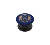Not far right just right so far - vintage retro style PopSockets Adhesive PopGrip