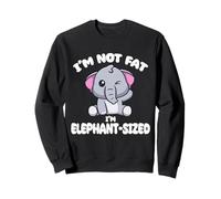 Not Fat Elephant Sized Cute Elephant Baby Sweatshirt
