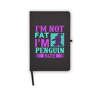 Not Fat Penguin Size Funny Notebook, Blank Pages, Faux Leather Cover, Planner, Journal, Workbook