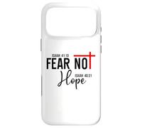 Not Fear Isaiah 40:10 Hope Isaiah 40:31 God Faith Over Fear Case for iPhone 17 Pro Max