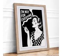 Not For Everyone Retro Framed Wall Art Print A4 Oak