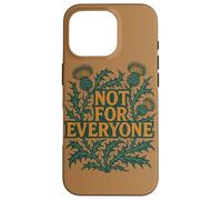 Not for Everyone Thistle Floral Design Vintage Style Case for iPhone 16 Pro