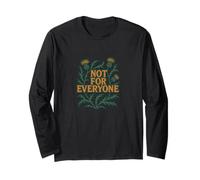 Not for Everyone Thistle Floral Design Vintage Style Long Sleeve T-Shirt