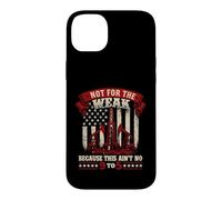 Not For The Weak Because This Ain't No 9 To 5 - Oilfield Case for iPhone 14 Plus