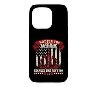 Not For The Weak Because This Ain't No 9 To 5 - Oilfield Case for iPhone 15 Pro