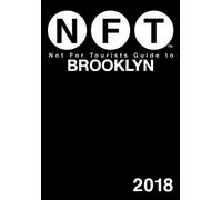 Not For Tourists Guide to Brooklyn 2018