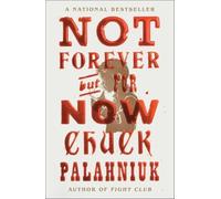 Not Forever, But For Now